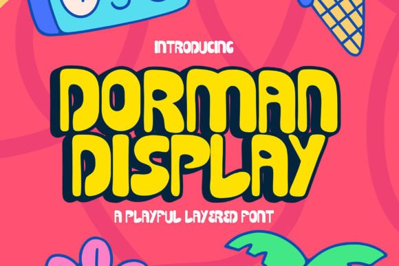 Dorman Display: A Playful Font for Bold Designs