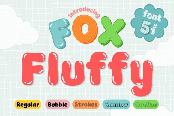 Fox Fluffy: A Playful Display Font for Bold Designs